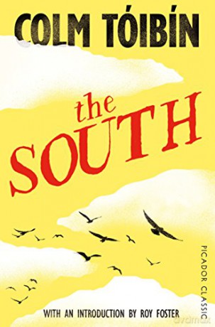 The South: Colm Toibin - Colm Toibin [KSIĄŻKA]