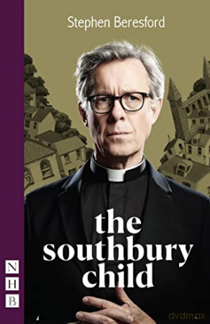 The Southbury Child (NHB Modern Plays) - Stephen Beresford [KSIĄŻKA]