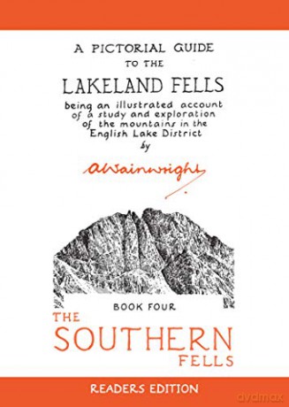The Southern Fells: A Pictorial Guide to the Lakeland Fells (Wainwright Readers Edition) - Alfred Wainwright [KSIĄŻKA]