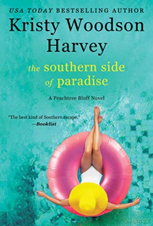 The Southern Side of Paradise (Peachtree Bluff, 3) - Kristy Woodson Harvey [KSIĄŻKA]