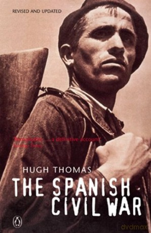 The Spanish Civil War - Hugh Thomas [KSIĄŻKA]