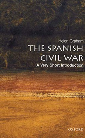 The Spanish Civil War: A Very Short Introduction (Very Short Introductions) - Helen Graham [KSIĄŻKA]
