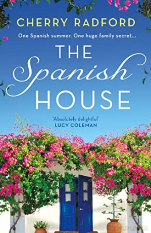 The Spanish House - Cherry Radford [KSIĄŻKA]
