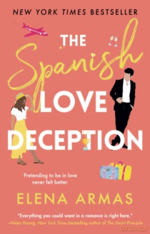 The Spanish Love Deception: A Novel [KSIĄŻKA]