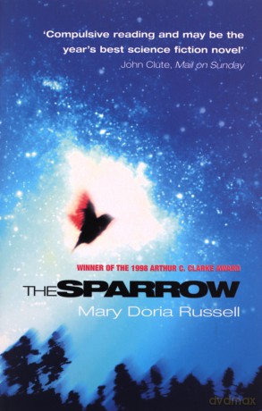 The Sparrow: Mary Doria Russell - Mary Doria Russell [KSIĄŻKA]