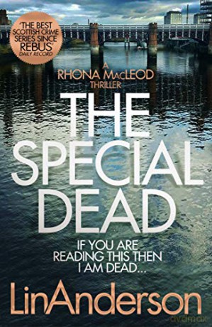 The Special Dead: 10 (Rhona MacLeod, 10) - Lin Anderson [KSIĄŻKA]