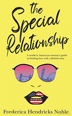 The Special Relationship - Frederica Hendricks Noble [KSIĄŻKA]