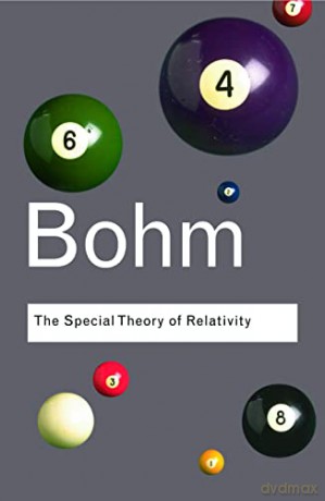 The Special Theory of Relativity (Routledge Classics) - David Bohm [KSIĄŻKA]