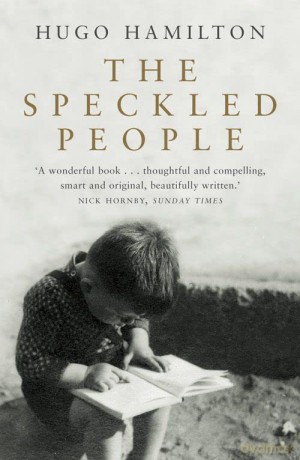 The Speckled People - Hugo Hamilton [KSIĄŻKA]