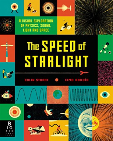 The Speed of Starlight: How Physics, Light and Sound Work - Colin Stuart [KSIĄŻKA]