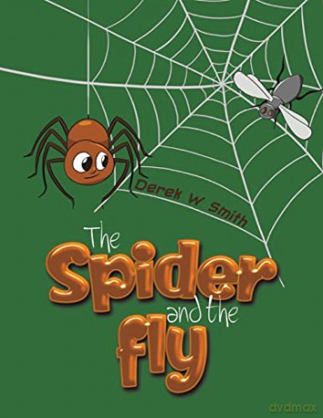 The Spider and the Fly - Derek W Smith [KSIĄŻKA]