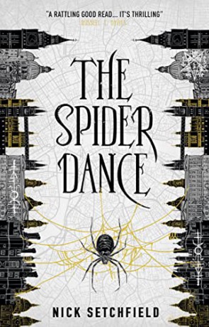 The Spider Dance - Nick Setchfield [KSIĄŻKA]