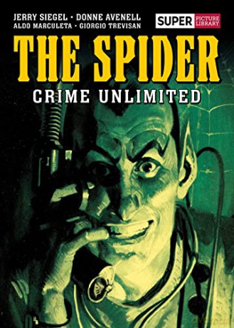 The Spider: Crime Unlimited (Picture Library) - Jerry Siegel [KSIĄŻKA]