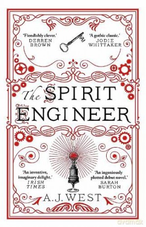 The Spirit Engineer: 'A fiendishly clever tale of ambition, deception, and power' Derren Brown - A. J. West [KSIĄŻKA]