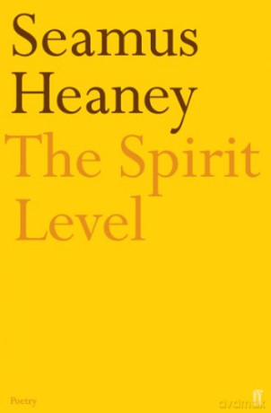The Spirit Level - Seamus Heaney [KSIĄŻKA]