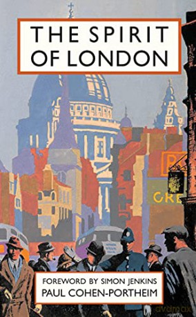 The Spirit of London - Paul Cohen-Portheim [KSIĄŻKA]