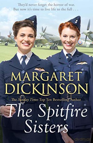 The Spitfire Sisters: 3 (The Maitland Trilogy, 3) - Margaret Dickinson [KSIĄŻKA]