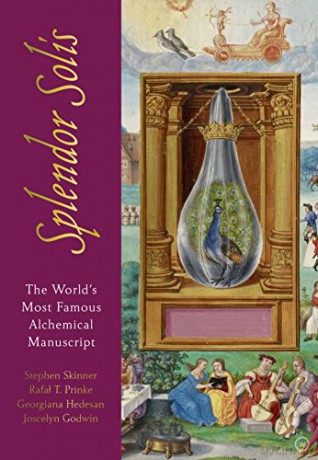 The Splendor Solis: The World's Most Famous Alchemical Manuscript - Stephen Skinner [KSIĄŻKA]