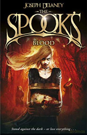 The Spook's Blood: Book 10 (The Wardstone Chronicles, 10) - Joseph Delaney [KSIĄŻKA]