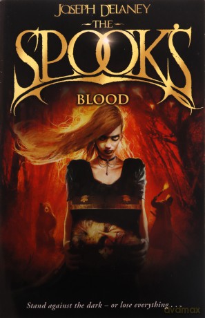 The Spook's Blood: Book 10 (The Wardstone Chronicles, 10) - Joseph Delaney [KSIĄŻKA]