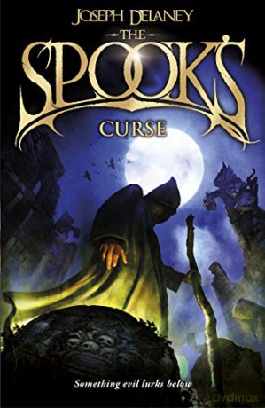 The Spook's Curse: Book 2 (The Wardstone Chronicles, 2) - Joseph Delaney [KSIĄŻKA]