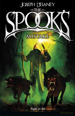 The Spook's Mistake: Book 5 (The Wardstone Chronicles, 5) - Joseph Delaney [KSIĄŻKA]