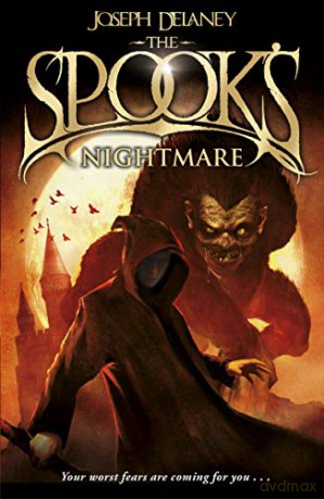 The Spook's Nightmare: Book 7 (The Wardstone Chronicles, 7) - Joseph Delaney [KSIĄŻKA]