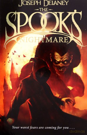 The Spook's Nightmare: Book 7 (The Wardstone Chronicles, 7) - Joseph Delaney [KSIĄŻKA]
