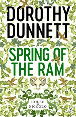 The Spring of the Ram: The House of Niccolo 2 - Dorothy Dunnett [KSIĄŻKA]