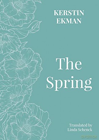 The Spring: 2 (Women and the City) - Kerstin Ekman [KSIĄŻKA]