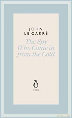 The Spy Who Came in from the Cold (The Penguin John le Carré Hardback Collection) - John le Carré [KSIĄŻKA]