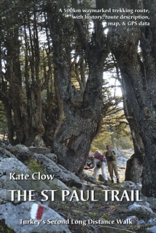 The St Paul Trail: Turkey's second long distance walk - Kate Clow [KSIĄŻKA]