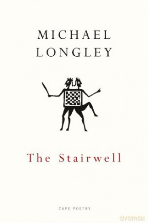 The Stairwell - Michael Longley [KSIĄŻKA]