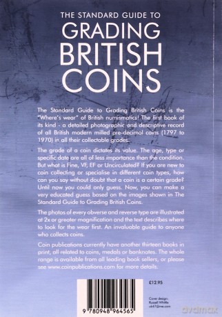 The Standard Guide to Grading British Coins: Modern Milled British Pre-Decimal Issues (1797 to 1970) - Derek Francis Allen [KSIĄŻKA]