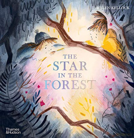 The Star in the Forest: by Helen Kellock - Helen Kellock [KSIĄŻKA]