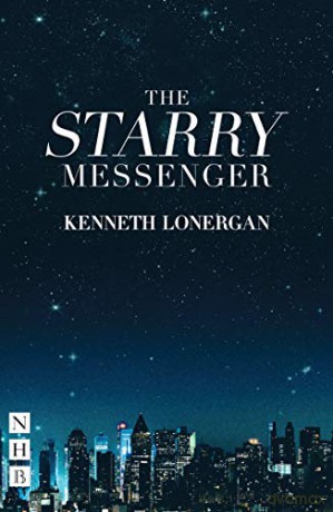 The Starry Messenger (NHB Modern Plays) - Kenneth Lonergan [KSIĄŻKA]