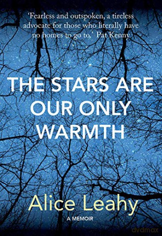 The Stars Are Our Only Warmth - Alice Leahy [KSIĄŻKA]
