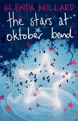 The Stars at Oktober Bend - Glenda Millard [KSIĄŻKA]