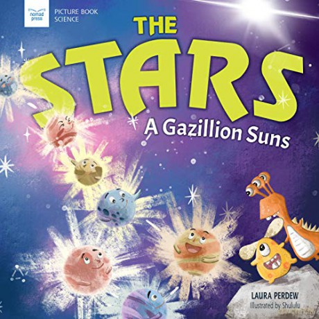 The Stars: A Gazillion Suns (Picture Book Science) [KSIĄŻKA]