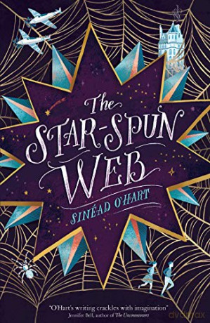 The Star-spun Web - Sinéad O'Hart [KSIĄŻKA]