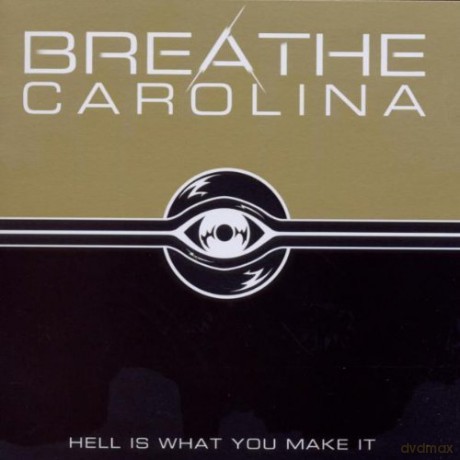 Breathe Carolina: Hell Is What You Make It [CD]