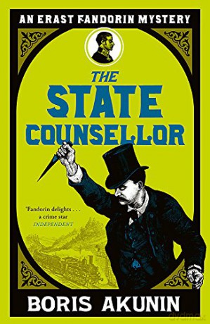 The State Counsellor: Erast Fandorin 6 (Erast Fandorin Mysteries) - Boris Akunin [KSIĄŻKA]
