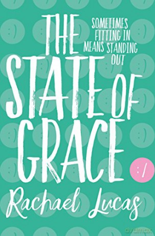 The State of Grace - Rachael Lucas [KSIĄŻKA]