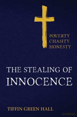 The Stealing of Innocence - Tiffin Green-Hall [KSIĄŻKA]