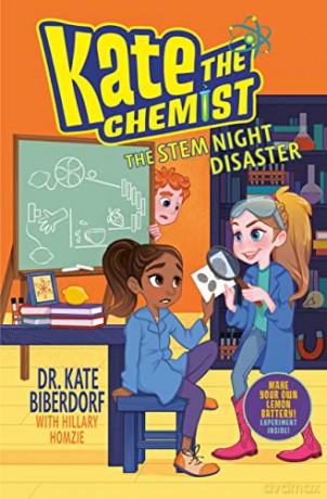 The Stem Night Disaster (Kate the Chemist) - Kate Biberdorf [KSIĄŻKA]