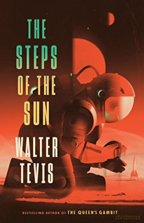 The Steps of the Sun - Walter Tevis [KSIĄŻKA]