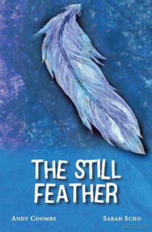 The Still Feather - Andrew Coombs [KSIĄŻKA]