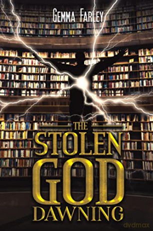 The Stolen God - Dawning - Gemma Farley [KSIĄŻKA]