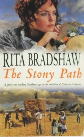 The Stony Path: A gripping saga of love, family secrets and tragedy - Rita Bradshaw [KSIĄŻKA]