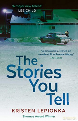The Stories You Tell: Roxane Weary #3 - Kristen Lepionka [KSIĄŻKA]